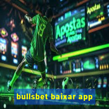 bullsbet baixar app